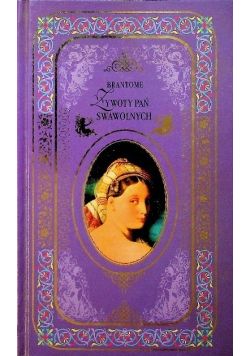 Żywoty Pań Swawolnych