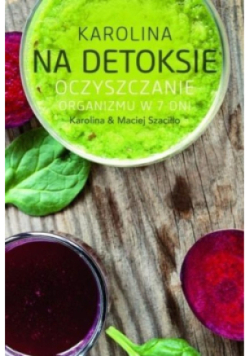 Karolina na detoksie
