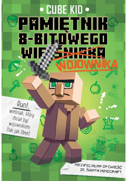 Minecraft Pamiętnik 8-bitowego wojownika