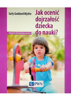 Jak ocenić dojrzałość dziecka do nauki