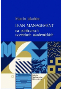 Lean Management na publicznych uczelniach akademickich