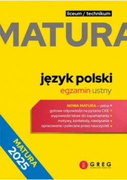 Język polski. Egzamin ustny Repetytorium maturalne Matura 2025