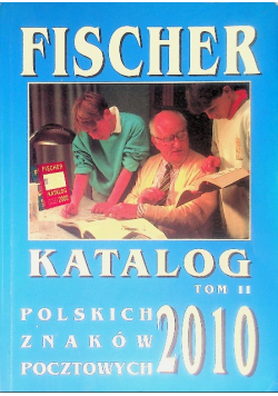 Katalog polskich znaków pocztowych 2010 Tom II