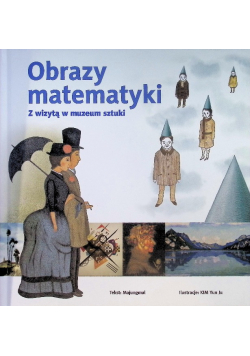Obrazy matematyki. Z wizytą w muzeum sztuki