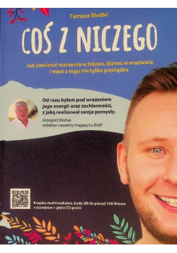 Coś z niczego