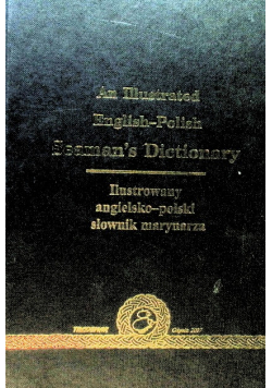 Ilustrowany angielsko polski słownik marynarza