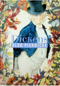 Klub Pickwicka Tom 1