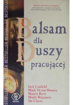 Balsam dla duszy pracującej
