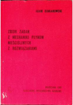 Zbiór zadań z Mechaniki płynów nieściśliwych z rozwiązaniami