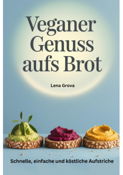 Veganer genuss aufs brot