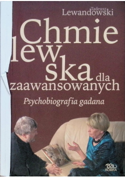 Chmielewska dla zaawansowanych Psychobiografia gadana