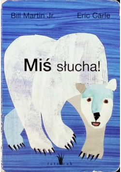 Miś słucha!