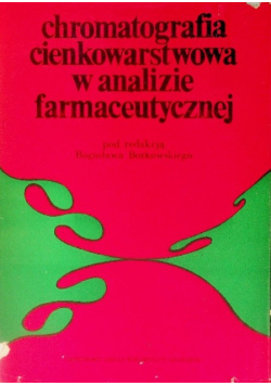 Chromatografia cienkowarstwowa w analizie farmaceutycznej