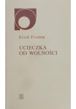 Ucieczka od wolności