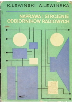 Naprawa i strojenie odbiorników radiowych