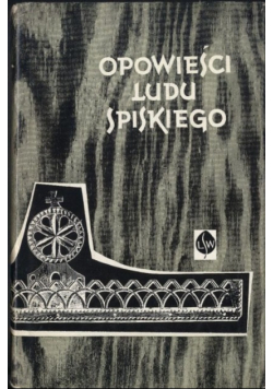 Opowieści Ludu Spiskiego