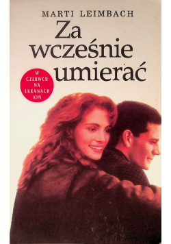 Za wcześnie umierać