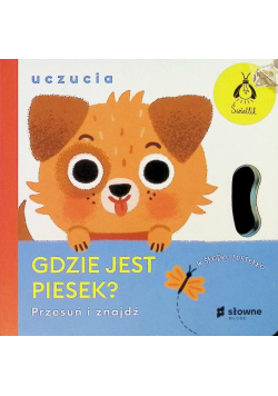 Gdzie jest piesek? Uczucia. Przesuń i znajdź
