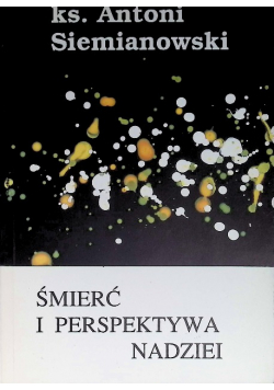 Śmierć i perspektywa nadziei
