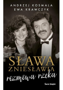 Sława zniesławia