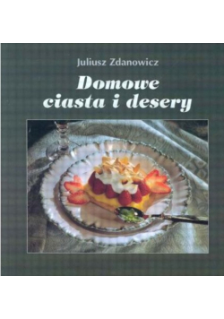 Domowe ciasta i desery