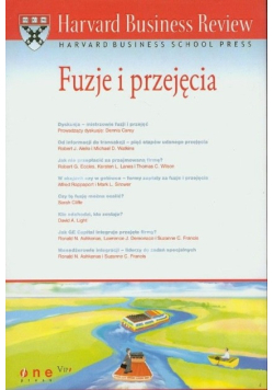 Harvard Business Review Fuzje i przejęcia