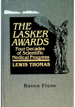 The Lasker Awards: Four Decades of Scientific Medical Progress
