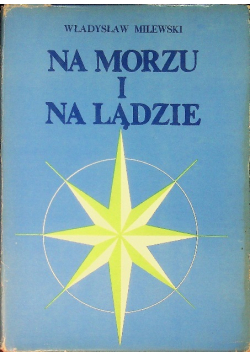 Na morzu i na lądzie