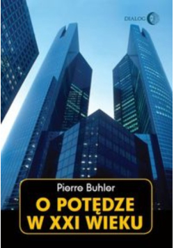O potędze w XXI wieku