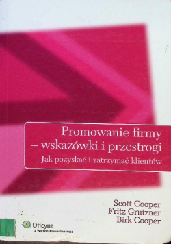 Promowanie firmy wskazówki i przestrogi