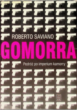 Gomorra Podróż po imperium kamorry