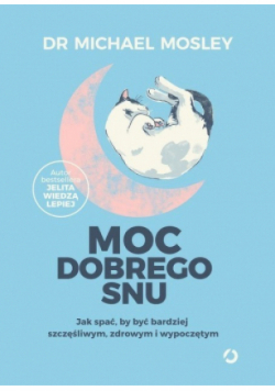 Moc dobrego snu