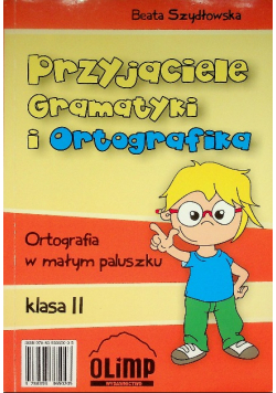 Przyjaciele Gramatyki i Ortografika Klasa 2