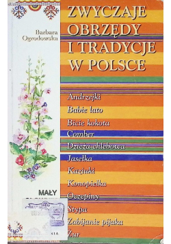 Zwyczaje obrzędy i tradycje w Polsce