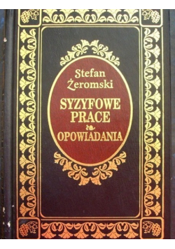 Syzyfowe prace Opowiadania