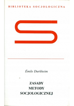 Zasady Metody Socjologicznej