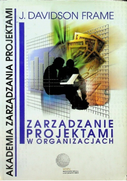 Zarządzanie projektami w organizacjach