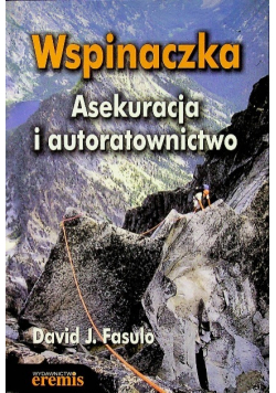 Wspinaczka  Asekuracja i autoratownictwo