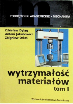 Wytrzymałość materiałów Tom 1