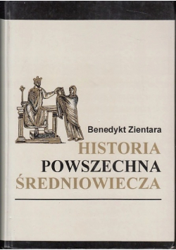 Historia Powszechna Średniowiecza