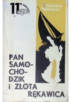 Pan samochodzik i złota rękawica
