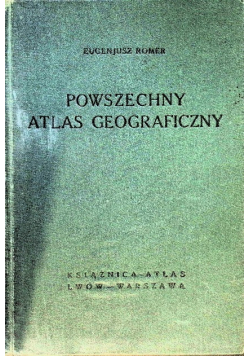 Powszechny atlas geograficzny, 1928 r.