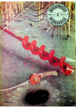 Wiadomości wędkarskie Nr 1 do 12 / 76