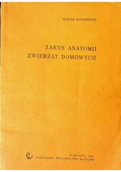 Zarys anatomii zwierząt domowych