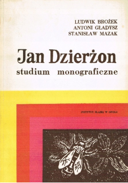 Jan Dzierżon studium monograficzne