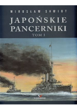 Japońskie pancerniki Tom I