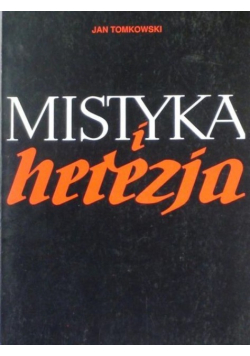 Mistyka i herezja