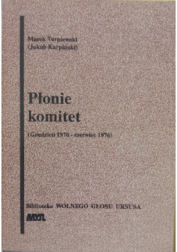 Płonie komitet