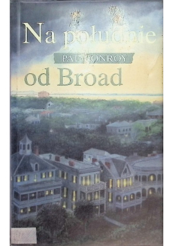 Na południe od Broad