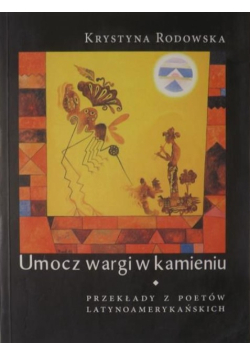 Umocz wargi w kamieniu